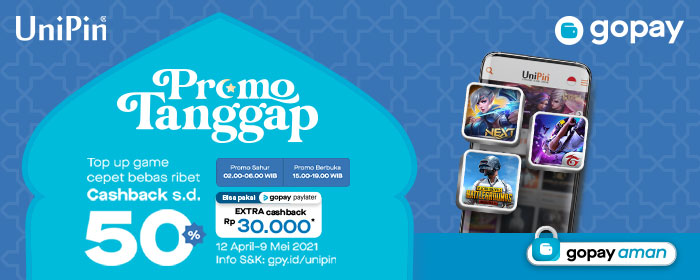 Rayakan Ramadan bareng GoPay di UniPin dan dapatkan Extra cashbacknya !