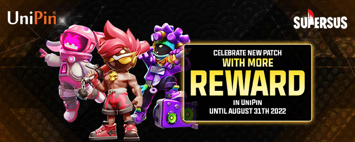 Celebrate Super SUS Aug New Patch with UniPin for More Rewards! (MY)