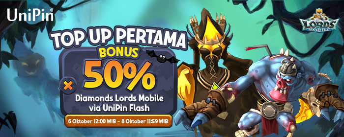 Bonus 50% 💎 Saat Top Up Diamonds Lords Mobile Pertama Kali Via UniPin!