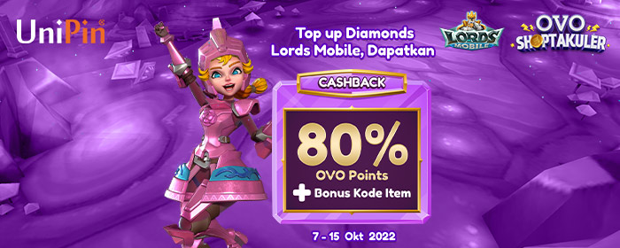 OKTOBER SHOPTAKULER – Banyak Bonus Buat Kamu Yang Top Up Lords Mobile Pakai OVO!