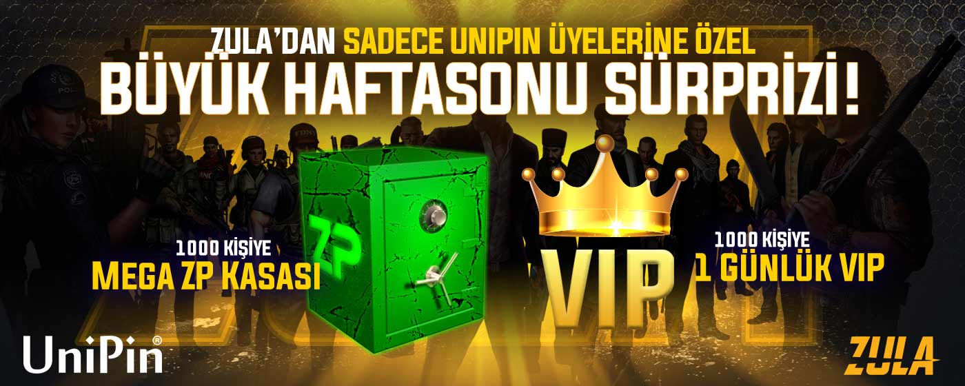 ZULA'dan sadece UniPin uyelerine özel büyük haftasonu sürprizi sizlerle!