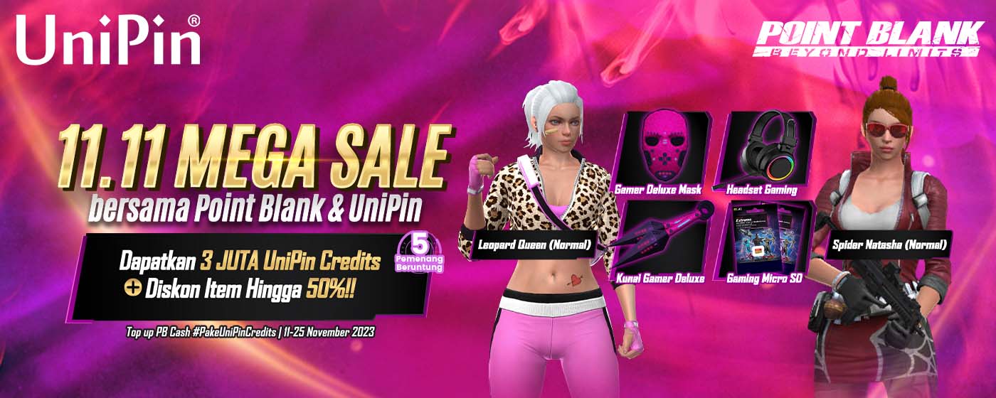 UniPin - 11.11 Mega Sale bareng Point Blank dan UniPin