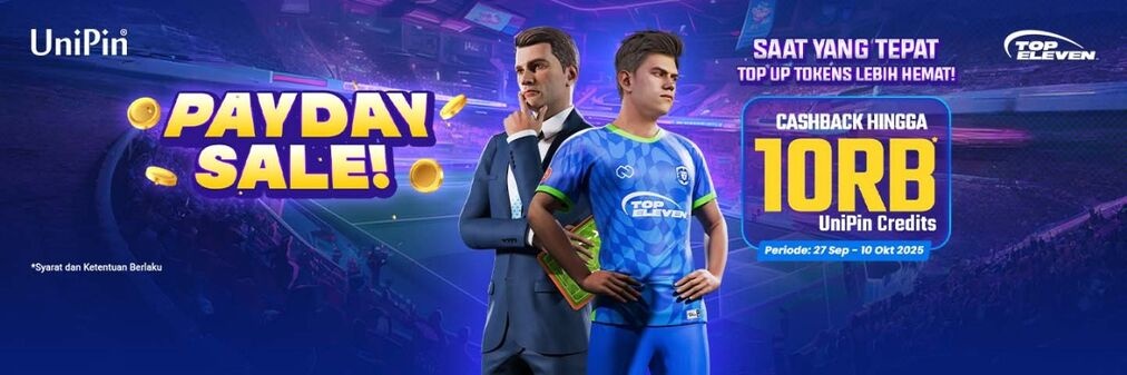 Payday Sale! Saat yang tepat Top Up Tokens Lebih Hemat! Dapatkan Cashback hingga 10.000 UniPin Credits