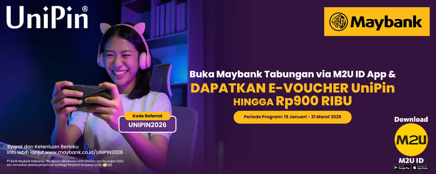 UniPin - Dapatkan Voucher UniPin hingga Rp900ribu dengan Nabung di Maybank!