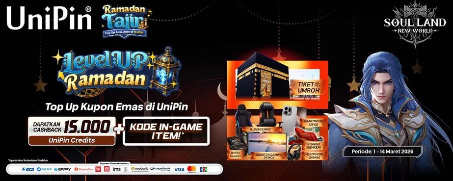 Level Up Ramadan Bareng Soul Land: New World! Top Up Kupon Emas di UniPin, Dapat Cashback 15.000 + Kode In-Game Item