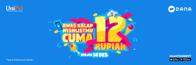 #GantiDompet sekarang! 12.12 UniPin x DANA voucher hanya 12 Rupiah!