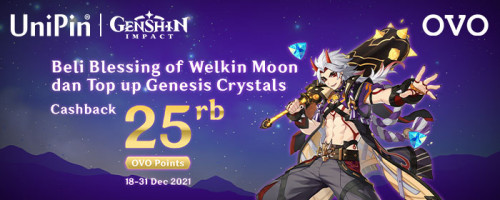 Beli Blessing of  The Welkin Moon atau Top Up Genesis Crystal  dan Dapatkan Cashback 25.000 OVO Points serta Merchandise Genshin Impact!