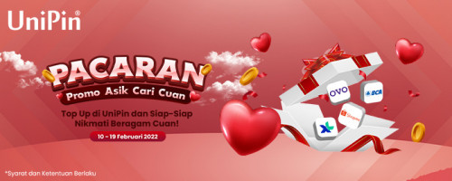 PACARAN (Promo Asik Cari Cuan) – Beragam Cuan Menantimu Saat Top Up di UniPin!