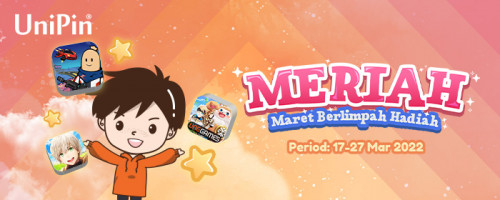 MERIAH – Cashback Meriah dari UniPin!