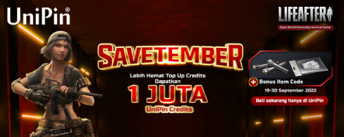 Savetember! Lebih Hemat & Banyak Untungnya Top Up Credits LifeAfter di UniPin
