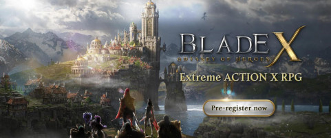 Blade II Hadir Kembali Dengan Judul Blade X: Odyssey Of Heroes di Mobile, Pra Pendaftaran Dibuka