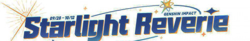 Genshin Impact Starlight Reverie: Jadwal Event, Syarat, dan Rewards