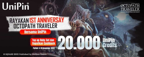 Rayakan 1st Anniversary Octopath Traveler bersama UniPin – Top Up Ruby Set & Raih Cashback 20.000 UniPin Credits