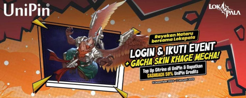 [Spesial Nataru] Gacha Skin dengan Top Up Lokapala di UniPin – Dapatkan Cashback 50% UniPin Credits