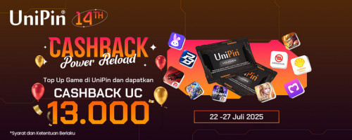 🎉 Cashback Power Reload! Dapatkan Cashback 13.000 UniPin Credits! 🎮