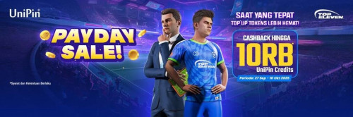 Payday Sale! Saat yang tepat Top Up Tokens Lebih Hemat! Dapatkan Cashback hingga 10.000 UniPin Credits